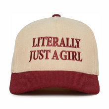 Load image into Gallery viewer, Literally Just A Girl Hat