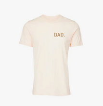Load image into Gallery viewer, Dad. Pocket Style Tee
