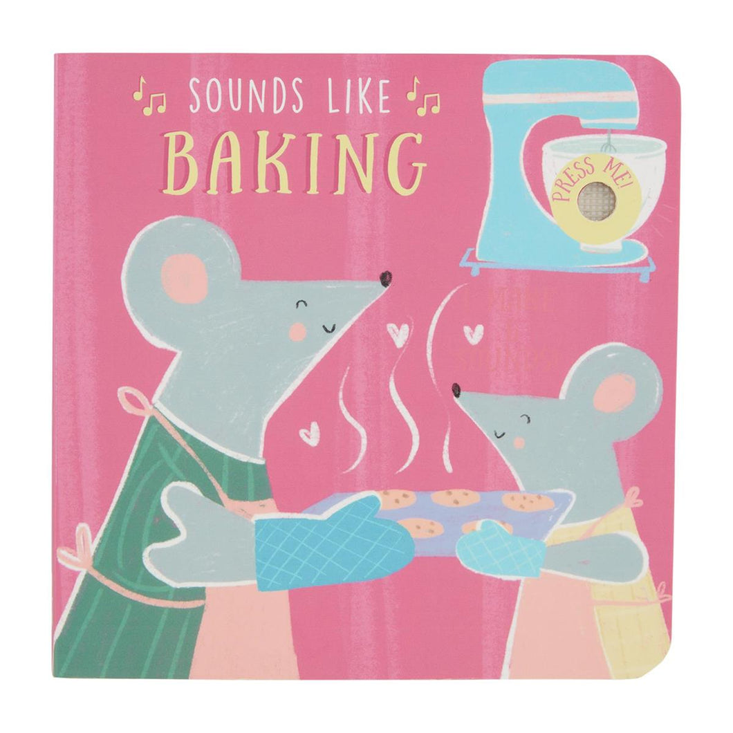 Sounds Like Baking Board Book